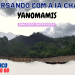 069-SF-chatGPT_Yanomami
